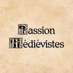 passion-medievistes