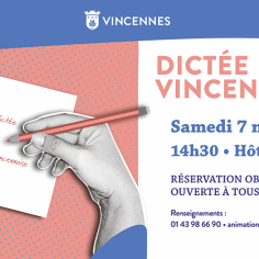 Affiche de la Dictée Vincennoise du samedi 7 novembre 2026 à 14h30 à l'Hôtel de ville de Vincennes.