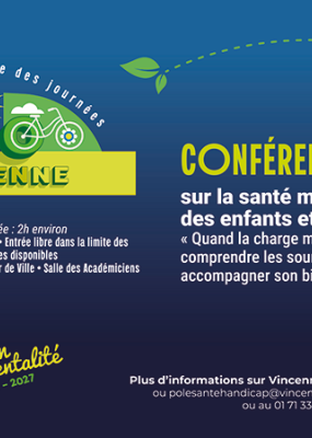 Affiche de la Ville de Vincennes annonçant une conférence de l'École des parents sur la santé mentale des enfants et adolescents, le mercredi 7 octobre à 20h à la Salle des Académiciens.