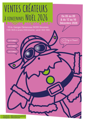 Affiche rose et verte des Ventes Créateurs de Noël 2026 à Vincennes, avec un Père Noël stylisé portant un casque à cornes et des lunettes de ski.