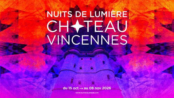 Affiche annonçant le festival Nuits de lumière au Château de vincennes