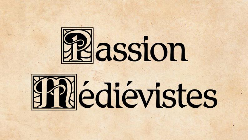 passion-medievistes