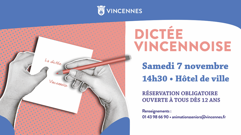 Affiche de la Dictée Vincennoise du samedi 7 novembre 2026 à 14h30 à l'Hôtel de ville de Vincennes.